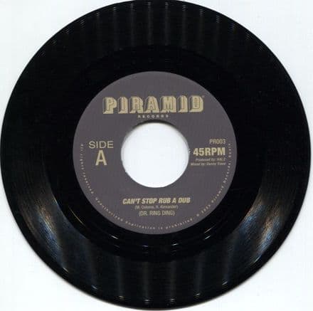 Dr Ring Ding - Can't Stop Rub A Dub / Version (Piramid Records) 7