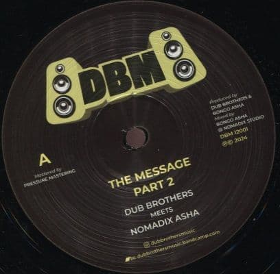 Dub Brothers Meets Nomadix - The Message / Part 2 / Part 3 / Part 4 (Dub Brothers Music) 12