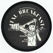 Dubar Sound - Yalla / Version / Nollie Dub ft. Valubal - Serious Times / Version (Ital Breakfast) 12