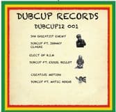 Dubcup ft Johnny Clarke - Jah Greatest Enemy / Dubcup ft Errol Bellot - Elect Of HIM  (Dubcup) 12"