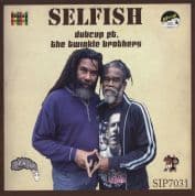 Dubcup ft Twinkle Brothers - Selfish / dub (Sip A Cup) 7"