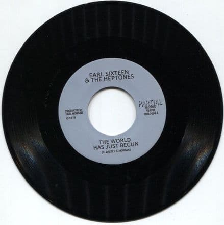 Earl Sixteen And The Heptones - The World Has Just Begun / King Tubbys - Dub (Partial Records) 7