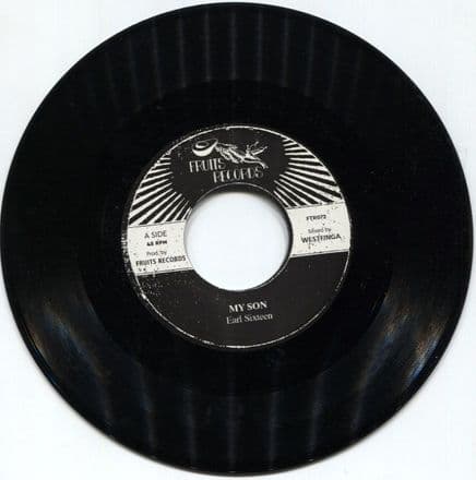 Earl Sixteen - My Son / The 18th Parallel - Dub (Fruits Records) 7