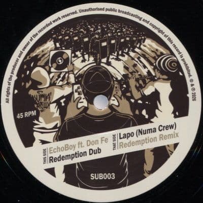 EchoBoy ft. Don Fe - Redemption Dub / Lapo Numa Crew Remix (Sub Channels Records) 12