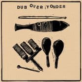 Eeyun & The Co-Operatives - Dub Over Yonder (Hornin' Sounds) LP