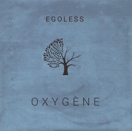 Egoless - Oxygène / Oxygène Dub (Nice Up! Records) 7