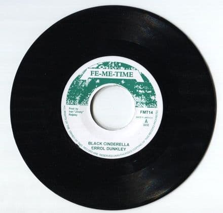 Errol Dunkley - Black Cinderella / version (Fe-Me-Time) UK 7
