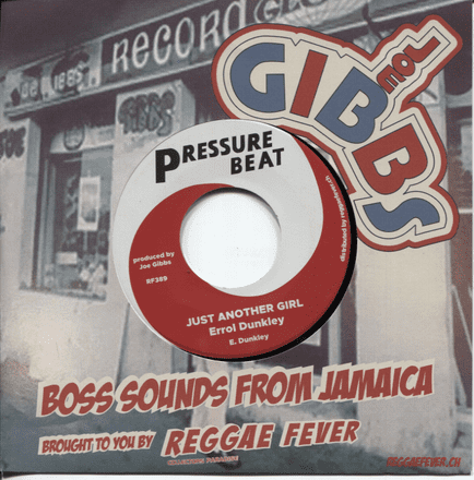 Errol Dunkley - Just Another Girl  / Version ( Pressure Beat / Reggae Fever) 7