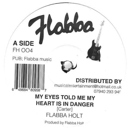 Flabba Holt - My Eyes Told Me My Heart Is In Danger (Flabba) 12