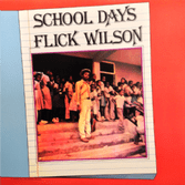 Flick Wilson - School Days (Dub Irator) LP