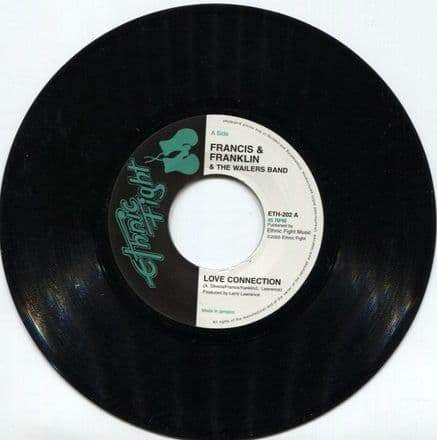 Francis & Franklin & The Wailers Band – Love Connection / [Acappella Version] (Ethnic Fight) 7