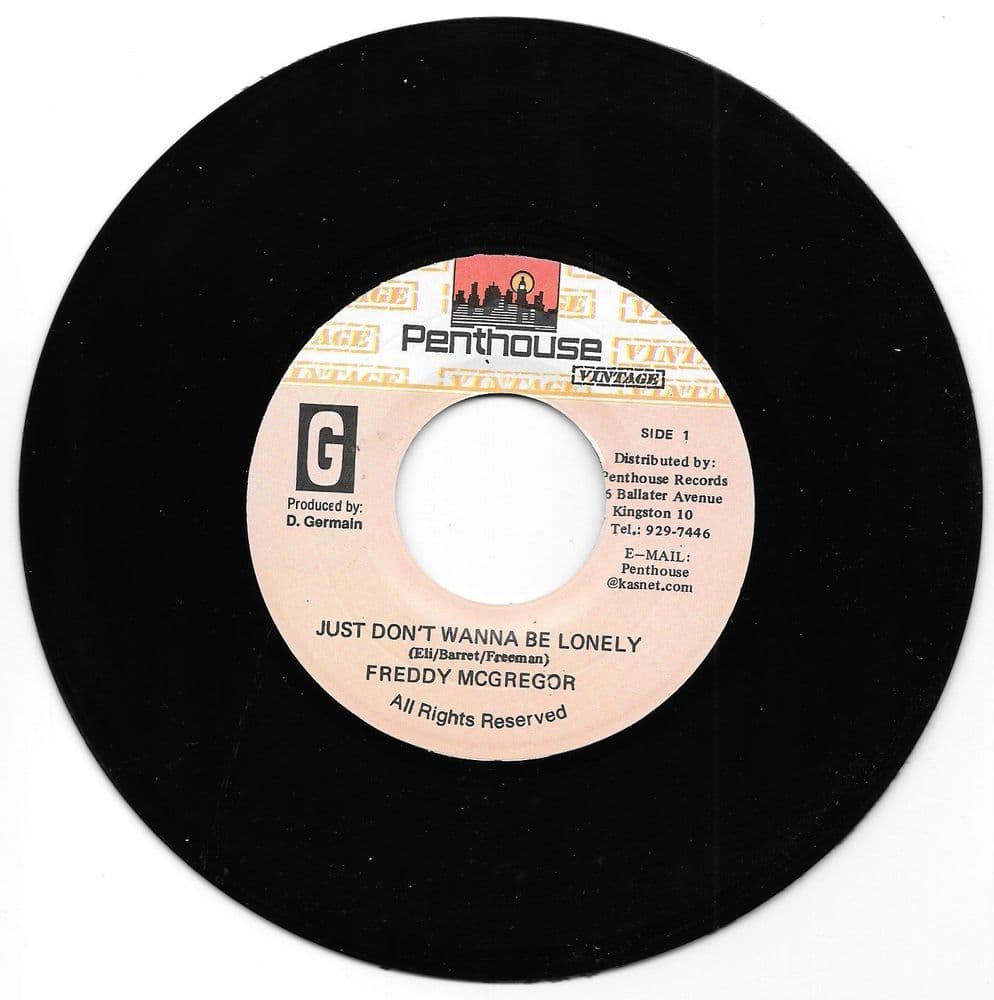 Freddie McGregor - Just Don t Wanna Be Lonely / Version Penthouse JA