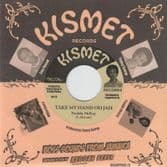 Freddie McKay - Take My Hand Oh Jah / Version (Kismet/Reggae Fever) 7"