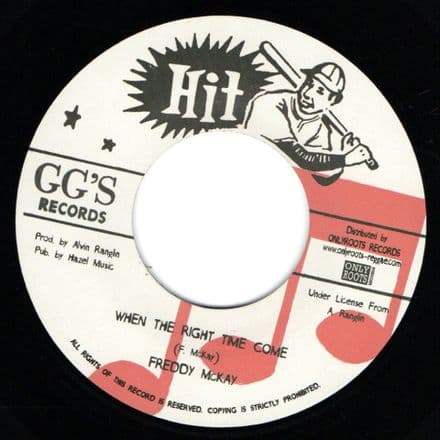 Freddy McKay - When The Right Time Come / Version (Hit / Onlyroots) 7