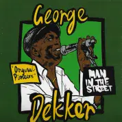 George Dekker - Man In The Street (Room In The Sky) LP