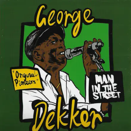 George Dekker - Man In The Street (Room In The Sky) LP