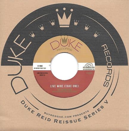 Gladiators - Live Wire (Take One) / Justin Hinds - Rub Up Push Up (Duke / Buyreggae) 7