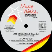 Gussie Clarke - Dubplate Style Raw Cuts EP (Music Works) 12"