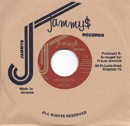 Half Pint - One Big Ghetto / Tonto Irie - Ram Up Every Corner (Jammy's / Dub Store Records) JPN 7
