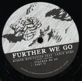 Higher Meditation ft. Lance Hume - Further We Go / Chazbo - Bless and Sanctify (Zenzo Records) 12"
