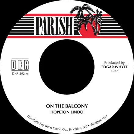 Hopeton Lindo - On the Balcony / Version (Parish) 7
