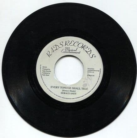 Horace Andy - Every Tongue Shall Tell / Version (Rads Records) 7