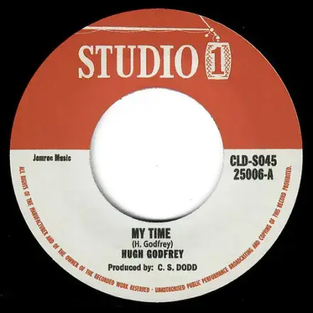 Hugh Godfrey - My Time / Norma Fraser - Hound Dog (Studio One) 7