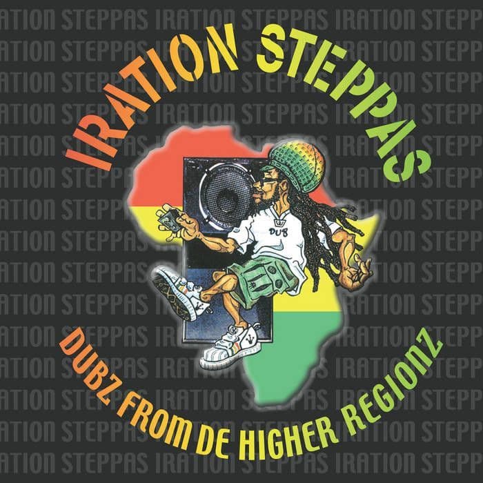 Iration Steppas - Dubz From De Higher Regionz Iration