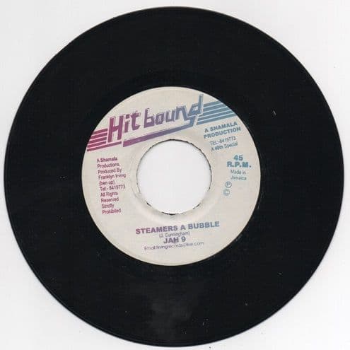Steamers A Bubble / Jah 9 Hit Bound Jah9 - Steamers A Bubble