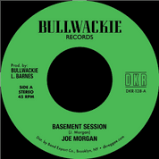 Joe Morgan - Basement Session / Reckless Breed - Basement Scrub (Bullwackie / DKR) 7"