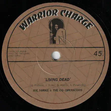 Joe Yorke And The Co Operators - Living Dead / Dub On Cable Street (Warrior Street) 7