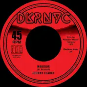 Johnny Clarke - Warrior / Ranking Trevor -  Whip Them Jah Jah (DKR NYC) 7"
