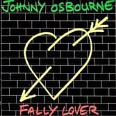 Johnny Osbourne - Fally Lover (Greensleeves) LP