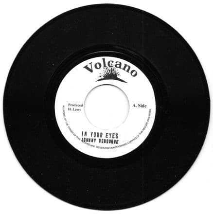 Johnny Osbourne - In Your Eyes  / version (Jah Guidance/Volcano) UK 7