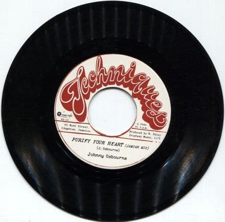 Johnny Osbourne - Purify Your Heart / Techniques All Stars - Version (Techniques/Hornin Sounds) 7