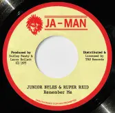 Junior Byles & Rupert Reid - Remember Me / Version (Ja-Man/TRS Records) 7"