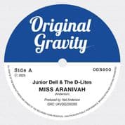 Junior Dell & The D-Lites - Miss Aranivah (Original Gravity) 7"