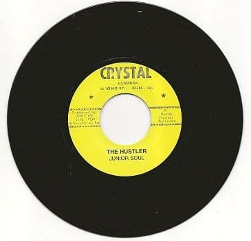 Junior Soul - The Hustler / Bongo & Les & The Crystalites - Home Sweet Home (Crystal) 7