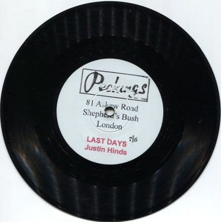 Justin Hinds & The Dominoes - On The Last Days / Oh What A Feeling (Peckings) 7
