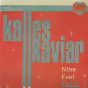 Kalles Kaviar - Nine Feet Tall (Tip A Top Records) LP