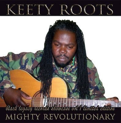 Keety Roots - Mighty Revolutionary Black Legacy Records LP