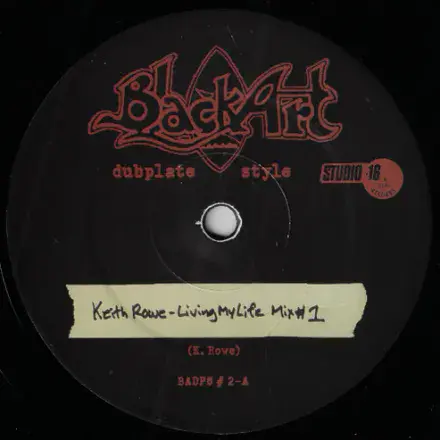 Keith Rowe - Living My Life Dubplate Mix 1 (Studio 16 / Black Art) 10