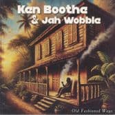 Ken Boothe & Jah Wobble - Old Fashioned Ways (Cleopatra) CD