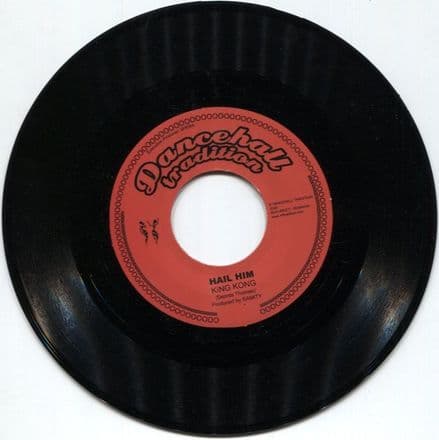 King Kong - Hail Him / Samity - Dubwise (Dancehall Tradition) 7