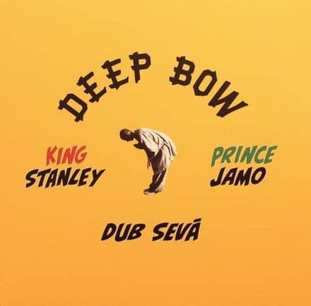 King Stanley - Crisis / Dub / Prince Jamo - Joke / Dub (Deep Bow) 10