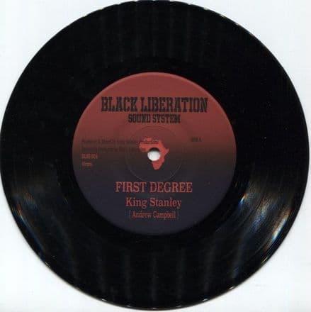 King Stanley - First Degree / Dub (Black Liberation Sound System)  7