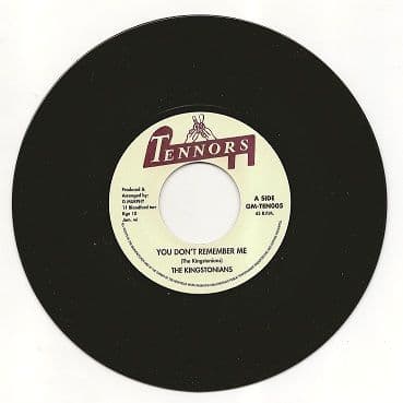 Kingstonians - You Don't Remember Me / Eric Barnet - Quaker City (Tennors) 7