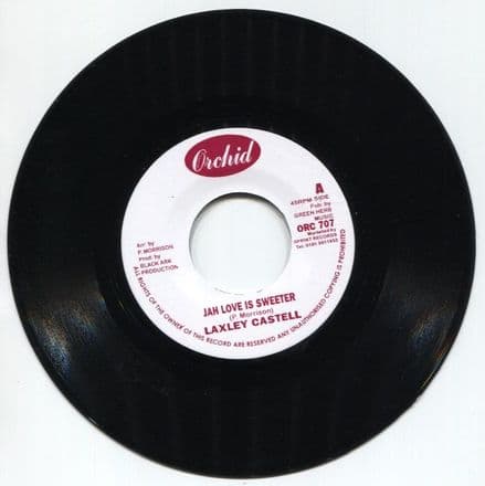 Lacksley Castell - Jah Love Is Sweeter / version (Orchid) 7
