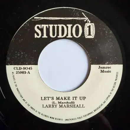 Larry Marshall – Let's Make It Up / Burning Spear – Free (Studio One) 7