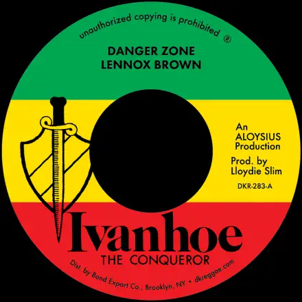 Lennox Brown - Danger Zone / Zone Dub (Ivanhoe / DKR) 7